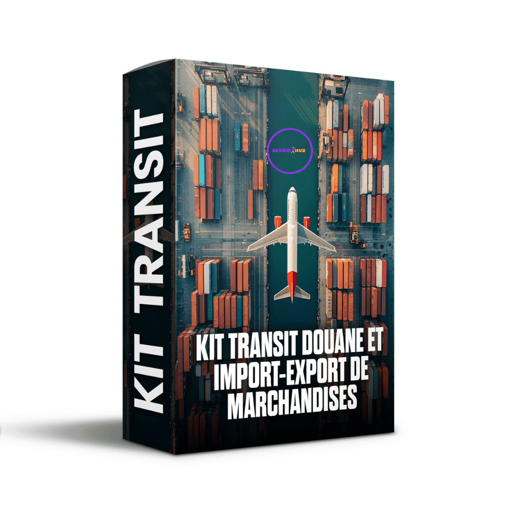 Kit transit douane et Import-Export de marchandises